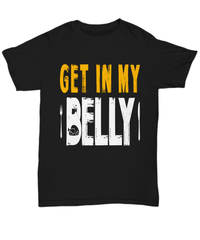 Load image into Gallery viewer, Get in My Belly Turkey Thanksgiving Turkey Day Black Graphic Tshirt Teeshirt Pumpkin Patch Autumn Fall Harvest Corn Stalk Maze Cotton Shirt - CrazyFamilyLove