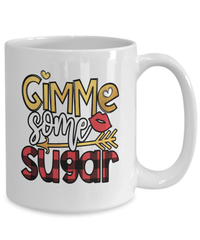 Load image into Gallery viewer, Gimme Some Sugar Valentine Day Coffee Tea Mug Gift For Him Her Drinkware - CrazyFamilyLove