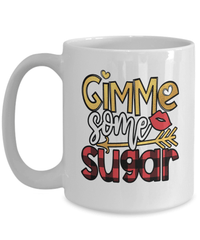 Load image into Gallery viewer, Gimme Some Sugar Valentine Day Coffee Tea Mug Gift For Him Her Drinkware - CrazyFamilyLove