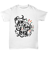 Load image into Gallery viewer, Give to the Lord America Thanksgiving Turkey Day Graphic Tshirt Pumpkin Patch Autumn Fall Harvest Corn Stalk Maze Short Sleeve Cotton Shirt - CrazyFamilyLove
