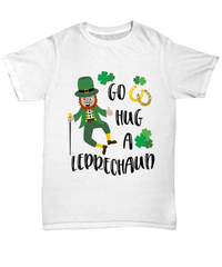 Load image into Gallery viewer, Go Hug a Leprechaun St. Patrick’s Day Graphic Tshirt Teeshirt | Lucky Leprechaun Emerald Green Rainbow Clover Potinn Cotton Shirt - CrazyFamilyLove