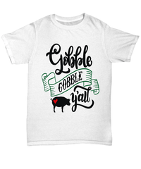 Load image into Gallery viewer, Gobble Gobble Y'all America Thanksgiving Turkey Day Graphic Tshirt Teeshirt | Pumpkin Patch Autumn Fall Harvest Corn Stalk Maze Cotton Shirt - CrazyFamilyLove