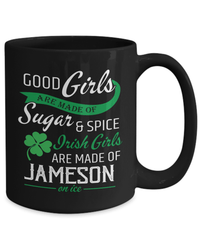 Load image into Gallery viewer, Good Girls Made of Sugar &amp; Spice St. Patrick’s Day Black Ceramic Coffee Mug | Lucky Leprechaun Emerald Green Rainbow Clover Potinn Drinkware - CrazyFamilyLove