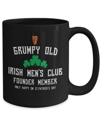 Load image into Gallery viewer, Grumpy Old Irish Men's Club St. Patrick’s Day Black Ceramic Coffee Tea Mug | Lucky Leprechaun Emerald Green Rainbow Clover Potinn Drinkware - CrazyFamilyLove
