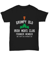 Load image into Gallery viewer, Grumpy Old Irish Men's Club St. Patrick’s Day Black Graphic Tshirt | Lucky Leprechaun Emerald Green Rainbow Clover Potinn Cotton Shirt - CrazyFamilyLove