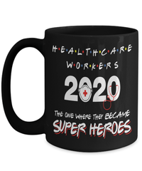 Load image into Gallery viewer, Healthcare Workers 2020 Superheroes Coffee Tea Mug Drinkware | LPN RN ARNP Nurse - CrazyFamilyLove