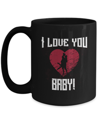 Load image into Gallery viewer, I Love You Baby Valentine Day Black Coffee Tea Mug Gift For Him Her Drinkware - CrazyFamilyLove