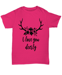 Load image into Gallery viewer, I Love You Deerly Valentine Day Gift for Him Her Graphic Cotton Shirt Tshirt - CrazyFamilyLove