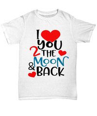 Load image into Gallery viewer, I Love You to Moon1 Valentine Day Gift for Him Her Graphic Cotton Shirt Tshirt - CrazyFamilyLove