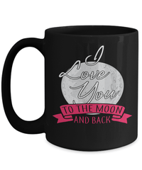 Load image into Gallery viewer, I Love You to Moon3 Valentine Day Coffee Tea Mug Gift For Him Her Drinkware Cups - CrazyFamilyLove