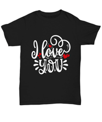 Load image into Gallery viewer, I Love You2 Valentine Day Gift for Him Her Black Graphic Cotton Shirt Tshirt - CrazyFamilyLove