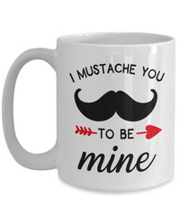 Load image into Gallery viewer, I Mustache You to Be Mine Valentine Day Coffee Mug Gift For Him Her Drinkware - CrazyFamilyLove