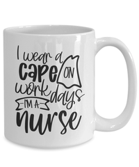Load image into Gallery viewer, I Wear a Cape Weekdays LPN RN ARNP Nurse Practitioner Coffee Tea Mug Drinkware - CrazyFamilyLove