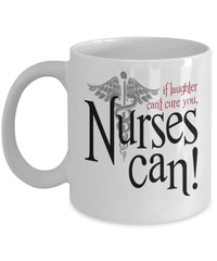 Load image into Gallery viewer, If Laughter Can't Cure You LPN RN ARNP Nurse Practitioner Coffee Mug Drinkware - CrazyFamilyLove