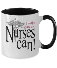 Load image into Gallery viewer, If Laughter Can't Cure You LPN RN ARNP Nurse Two Tone Coffee Tea Mug Drinkware - CrazyFamilyLove