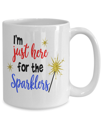 Load image into Gallery viewer, I'm Here for Sparklers 4th of July Fourth Born in the USA Ceramic Coffee Mug | 1776 America Independence Day Star Spangled Banner Drinkware - CrazyFamilyLove