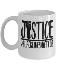 Load image into Gallery viewer, Justice #BlackLivesMatter Ceramic Coffee Tea Mug Cup | Black Pride BLM Drinkware - CrazyFamilyLove