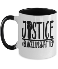Load image into Gallery viewer, Justice #BlackLivesMatter Two Tone Coffee Tea Mug Cup Black Pride BLM Drinkware - CrazyFamilyLove