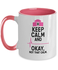 Load image into Gallery viewer, Keep Calm Not That Calm LPN RN ARNP Nurse Two Tone Ceramic Coffee Mug Drinkware - CrazyFamilyLove