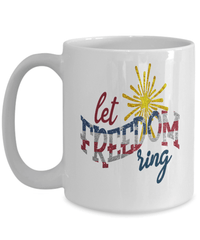 Load image into Gallery viewer, Let Freedom Ring01 4th of July Fourth Born in the USA Ceramic Coffee Tea Mug | 1776 America Independence Day Star Spangled Banner Drinkware - CrazyFamilyLove