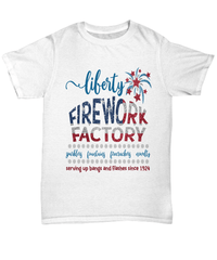 Load image into Gallery viewer, Liberty Firework Factory 4th of July Fourth Since Born in the USA Tshirt Tee | 1776 God Bless America Independence Day Cotton Teeshirt Shirt - CrazyFamilyLove