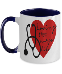 Load image into Gallery viewer, Loving That Nurse Life LPN RN ARNP Nurse Two Tone Ceramic Coffee Mug Drinkware - CrazyFamilyLove
