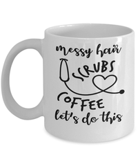 Load image into Gallery viewer, LPN RN ARNP Messy Hair Scrubs Coffee Tea Mug | Nurse Practitioner Drinkware - CrazyFamilyLove