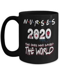 Load image into Gallery viewer, LPN RN ARNP Nurses 2020 Ones Who Saved the World Coffee Tea Mug Drinkware - CrazyFamilyLove
