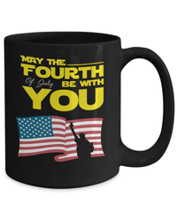 Load image into Gallery viewer, May the 4th of July Fourth Be With You Black Ceramic Coffee Tea Mug | 1776 Born in the USA America Independence Day Banner Drinkware - CrazyFamilyLove