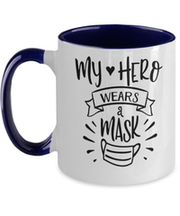 Load image into Gallery viewer, My Hero Wears A Mask LPN RN ARNP Coffee Tea Mug | Nurse Practitioner Drinkware - CrazyFamilyLove