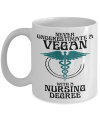Load image into Gallery viewer, Never Underestimate Vegan LPN RN ARNP Nurse CoffeeMug NursingAssistant Drinkware - CrazyFamilyLove