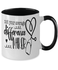 Load image into Gallery viewer, Not Average Difference Maker LPN RN ARNP Nurse Two Tone Coffee Tea Mug Drinkware - CrazyFamilyLove