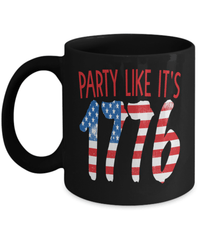 Load image into Gallery viewer, Party Like It's 1776 4th of July Fourth Black Ceramic Coffee Tea Mug Born in the USA America Independence Day Star Spangled Banner Drinkware - CrazyFamilyLove