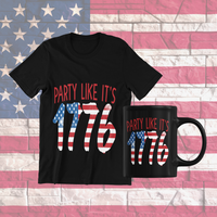 Load image into Gallery viewer, Party Like It's 1776 4th of July Fourth Tshirt Tee | Born in the USA America Independence Day Star Spangled Banner Cotton Shirt Teeshirt