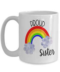Load image into Gallery viewer, Proud LGBTQ Sister Gender Fluid Identity Woman Ceramic Coffee Tea Mug FTM MTF Transgender Bisexual Two-Spirit Rainbow Pride Flag Drinkware - CrazyFamilyLove