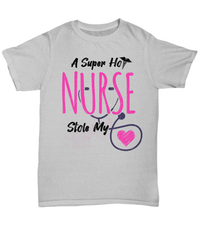 Load image into Gallery viewer, Super Hot Nurse Stole My Heart Pink LPN RN ARNP Cotton Short Sleeve Shirt tshirt - CrazyFamilyLove