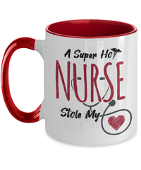 Load image into Gallery viewer, Super Hot Nurse Stole My Heart Red LPN RN ARNP Two Tone Coffee Tea Mug Drinkware - CrazyFamilyLove
