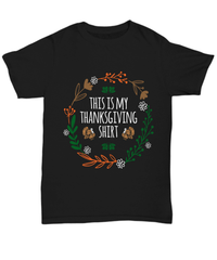 Load image into Gallery viewer, This is My Thanksgiving Turkey Day Graphic Tee Shirt | Pumpkin Patch Autumn Fall Leaves Harvest Corn Stalk Maze Short Sleeve Cotton Tshirt - CrazyFamilyLove