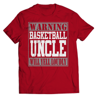 Load image into Gallery viewer, Warning NBA WNBA College High School Basketball Uncle Tshirt Teeshirt | NCAA Final Four Teams March Madness Bball B-ball Cotton Shirt - CrazyFamilyLove