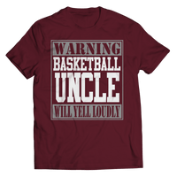 Load image into Gallery viewer, Warning NBA WNBA College High School Basketball Uncle Tshirt Teeshirt | NCAA Final Four Teams March Madness Bball B-ball Cotton Shirt - CrazyFamilyLove
